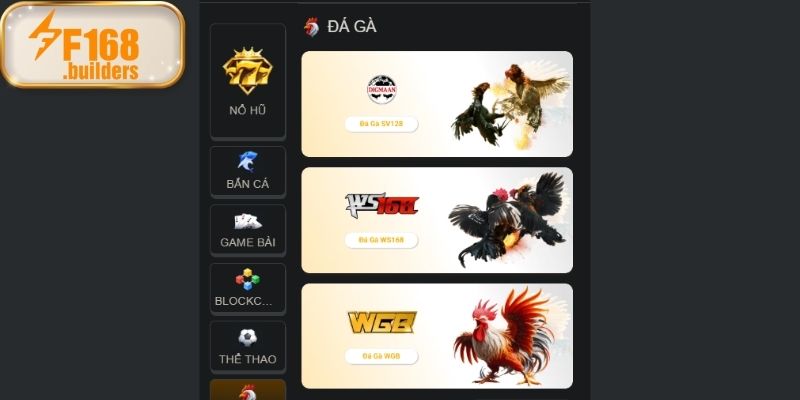 Giới thiệu các sảnh SV128, WS168 và WGB trong đá gà F168