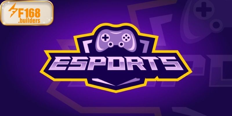 Esport F168 - Thế Giới Cá Cược Game Điện Tử Đỉnh Cao