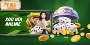Xóc đĩa online F168 – Trải nghiệm kịch tính, thắng từng ván